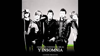 Y Insomnia [ Craig David / Wheesung vs. MBLAQ ] [ Asianetic: Volume 1 ]