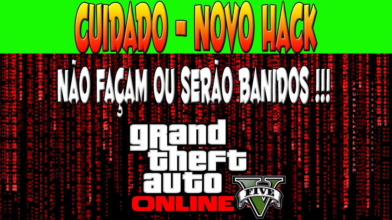 GTA V ONLINE HACKS NOVOS EM GRAND THEFT AUTO V CUIDADO A ROCKSTAR