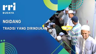 Ngidang, Tradisi yang Dirindukan