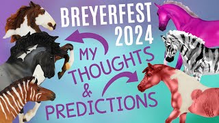 My Thoughts & Predictions on BREYERFEST 2024 Models || Special Runs, Limited Edition Breyer Horses