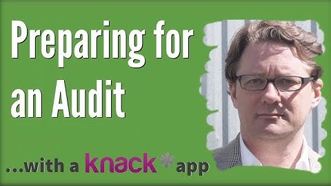 Preparing for an Audit with a Knack Database App