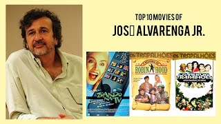 José Alvarenga Jr. | Top Movies by José Alvarenga Jr.| Movies Directed by José Alvarenga Jr.