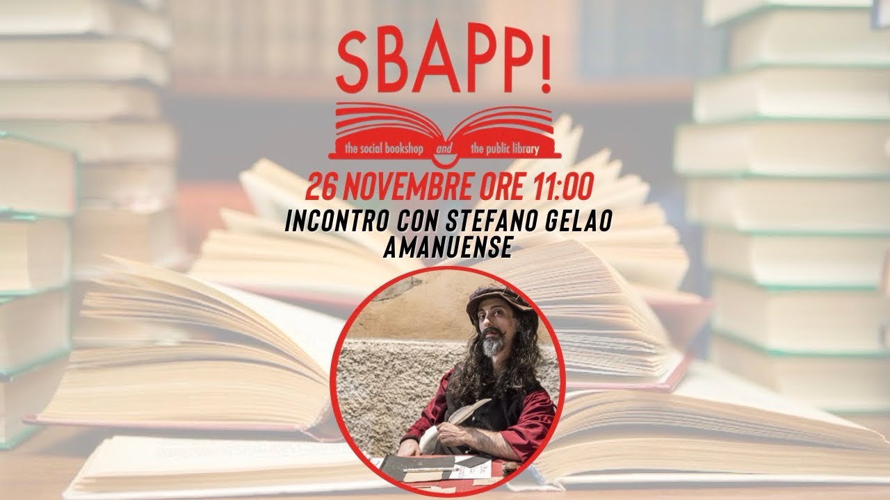 SBAPP INCONTRA STEFANO GELAO - AMANUENSE