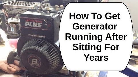 How To Get Generator Running After Sitting For Years