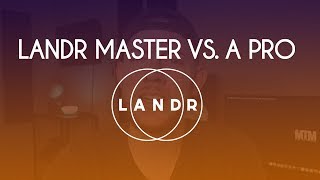 Landr Vs Professional Mastering Engineer