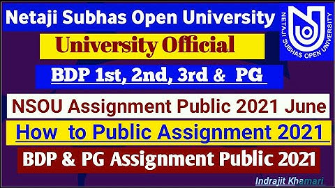 [ NSOU assignment 2021 June ] BDP assigment Publish 2021 || Assigment Relish 2021 June ||