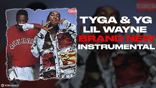 Tyga, YG & Lil Wayne - Brand New (Instrumental)