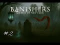 The Things We Do For Love... | Banishers: Ghosts of New Eden, pt. 2 (No Commentary)