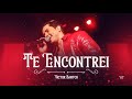 Victor Santos - Te Encontrei [DVD Apaixonando os Corações]