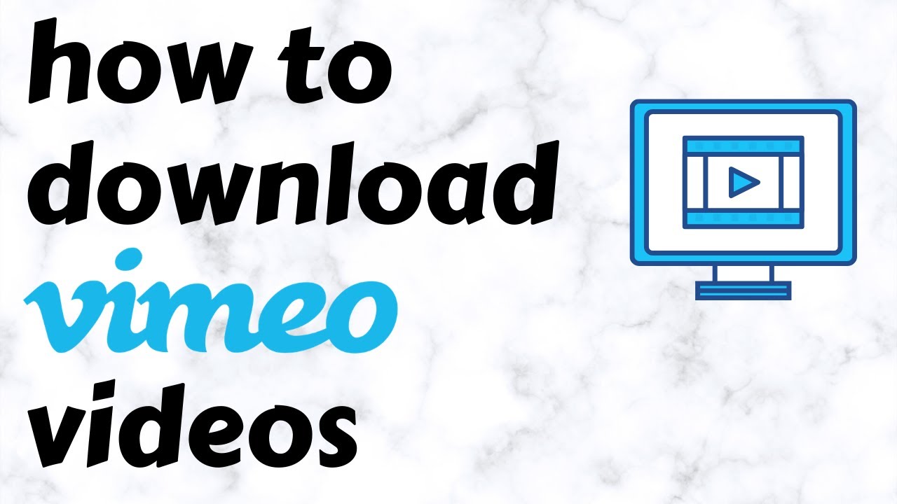 Vimeo video download vimeo