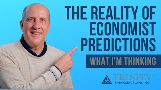 The Reality of Economist Predictions