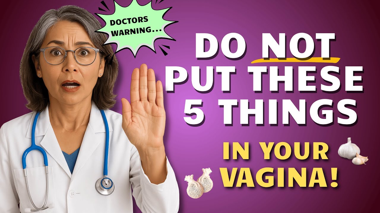 doctor-explains-stop-putting-these-5-things-in-your-vagina-you-most