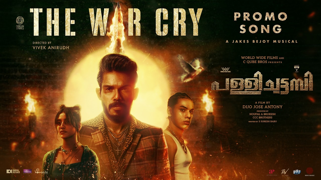 Pallichattambi | War Cry | Jakes Bejoy ft. Dabzee, Priya Prakash, Dopameen | Tovino | Dijo Jose