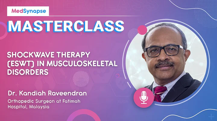 Masterclass on Shock wave therapy in Musculoskelet...