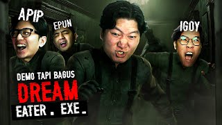 DREAM EATER DEMO - KACIW MASUK KE DUNIA MIMPI BURUK !!
