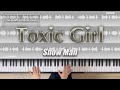【耳コピ】Toxic Girl / Snow Man【楽譜】