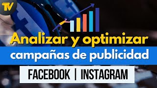 Análisis de anuncios publicitarios | Tutorial Facebook Ads Instagram Ads