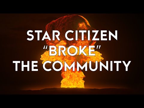 Star Citizen - The Community Just Broke - (or How NOT to talk to your Backers)