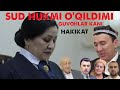 Sud hukmi oqildimi botir qodirov sherali jorayevni oglimi malum boldi intervyu guvohlar