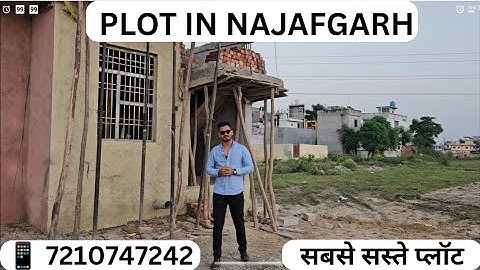 Plots in Najafgarh | Plot In Delhi | Plot Near me | Plots For Sale | Property in Najafgarh | Saste