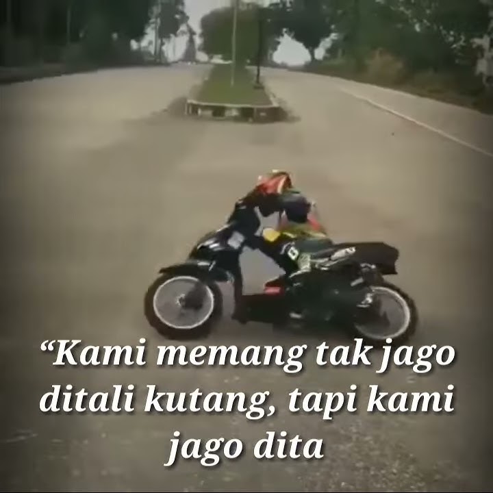 Status wa anak balap motor