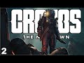 We Shall Complete The Mission | Cronos: The New Dawn - PART 2