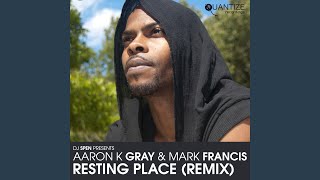 Resting Place (Mark Francis Remix)