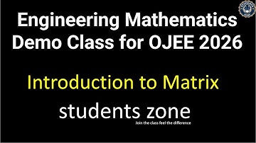 Mathematics demo class (Matrix) for OJEE 2026
