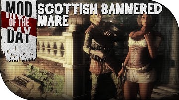 Skyrim Mod of the Day - Episode 270: Scottish Bannered Mare