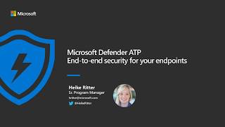 Microsoft Defender for Endpoint (MDATP) webinar: End-to-end security for your endpoints