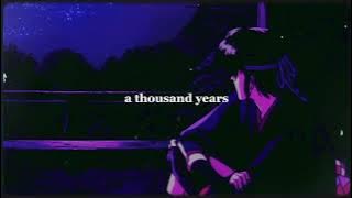 christina perri - a thousand years (sped up)