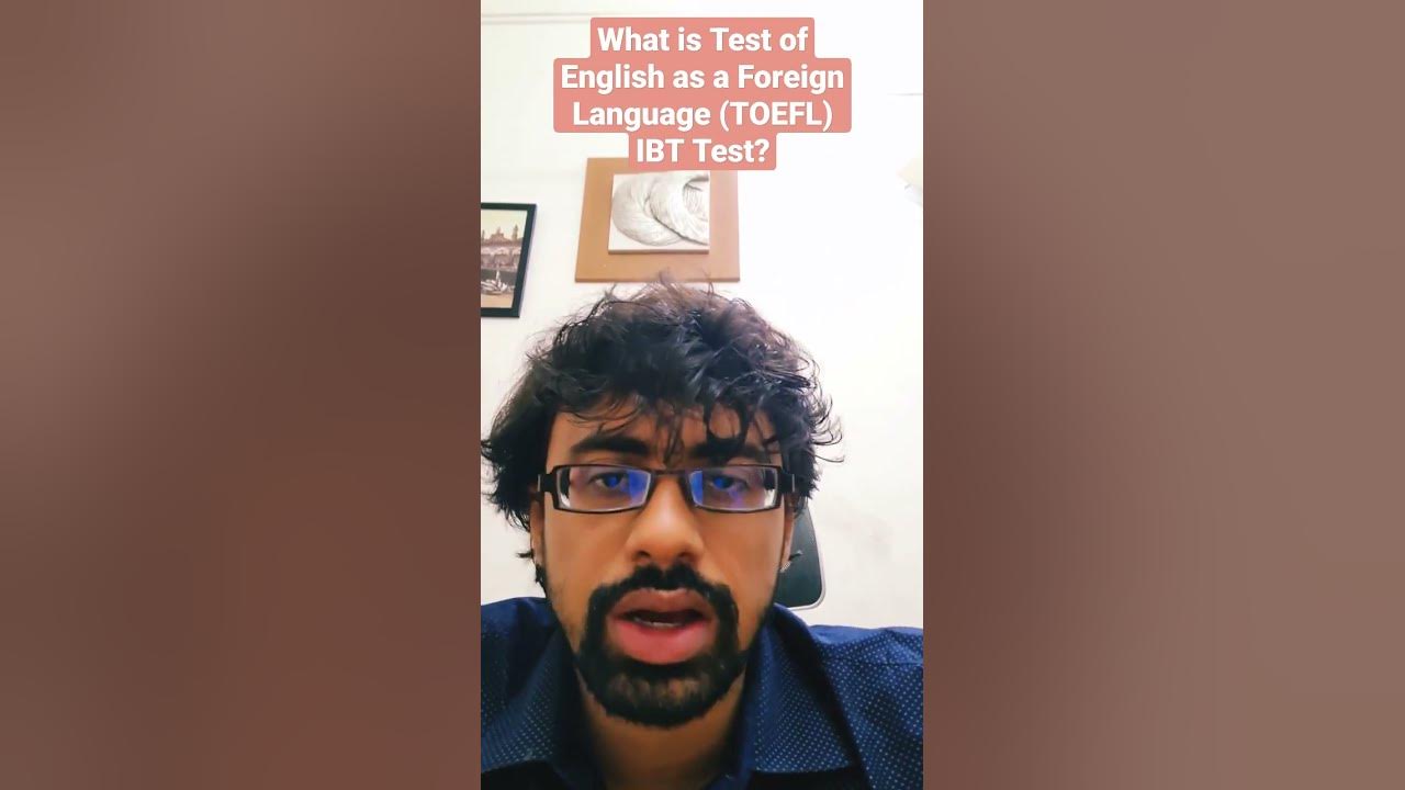 What is test of english as a foreign language toefl ibt test shorts