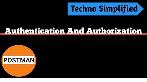 Authentication and Authorization in Postman #postman #authentication #authorization #api #testing