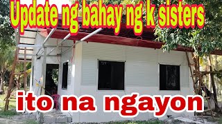 Update sa Bahay ng K sisters ito na ngayon