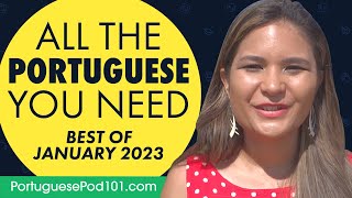 Your Monthly Dose of Portuguese - Best of January 2023