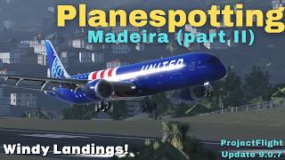 Information Windy Weather! ✈️ Planespotting at Madeira (Part 2) | Project Flight Update 9.0.7 Roblox Update