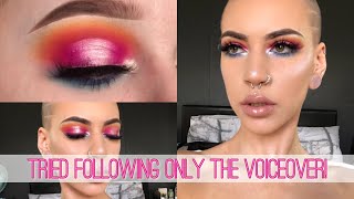 I Tried Following ONLY the Voiceover of Makeup Tutorial ✧  Hαуℓeу Brooкe