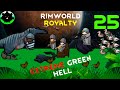 La mazmorra antigua, infecciones y ruinas - Rimworld Royalty Green Hell Cap.25