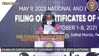 Naghain ng kanyang COC ang Optalmologist na si Dra. Minguila "Dra Ming" Padilla sa pagka Senador