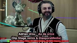 Adrian Ursu   Aș da orice Dip Stage remix &amp; DiasporaMedia