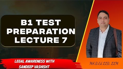B1 Test Preparation, Lecture 7/ CrPC 82 to 133