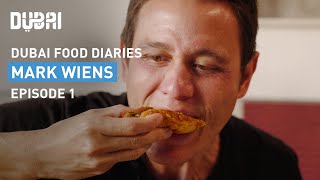 Dubai Food Diaries with Mark Wiens - Episode 1 | Visit Dubai