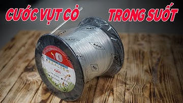 Cước Vụt Cỏ Trong Suốt KAVI Nguyên Liệu Nhật Bản Cực Dai Và Bền Hiệu Quả Tiết Kiệm
