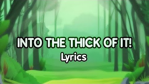 Into the Thick of It! | The Backyardigans Lyric Video | [READ DESC]