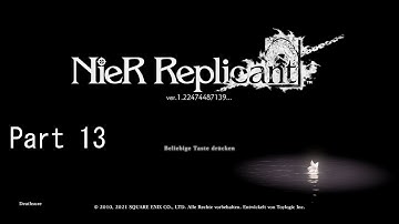 NieR Replicant ver.1.22474487139... | Full Gameplay Walkthrough | Part13 | Forest of Myth