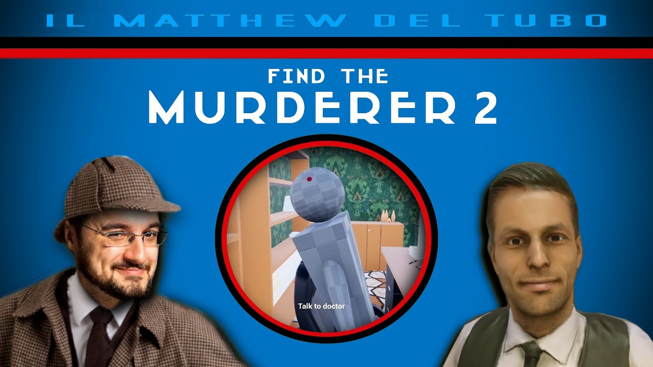 FIND THE MURDERER 2 - Il Ritorno del Detective Silantyev