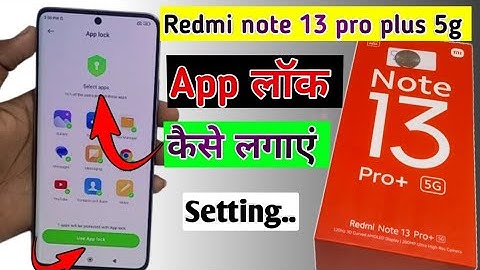Redmi note 13 pro plus 5g me app lock kaise lagaye/how to app lock in redmi note 13 pro plus 5g me