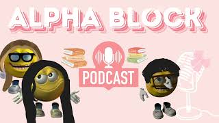 Alpha Blocks Podcast: Comparative Literary Analysis