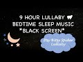 Itsy Bitsy Spider Lullaby 9 hour black screen piano nursery rhyme  搖籃曲, 催眠曲 ララバイ 자장가 canción de cuna