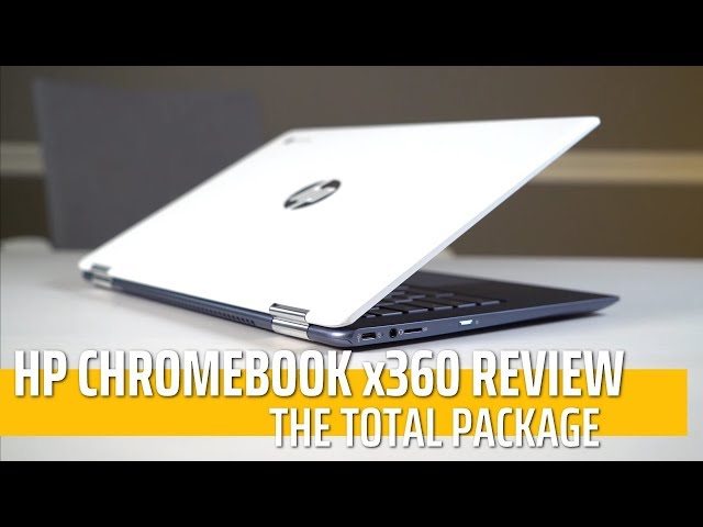 HP Chromebook x360 Review: The Total Package - YouTube